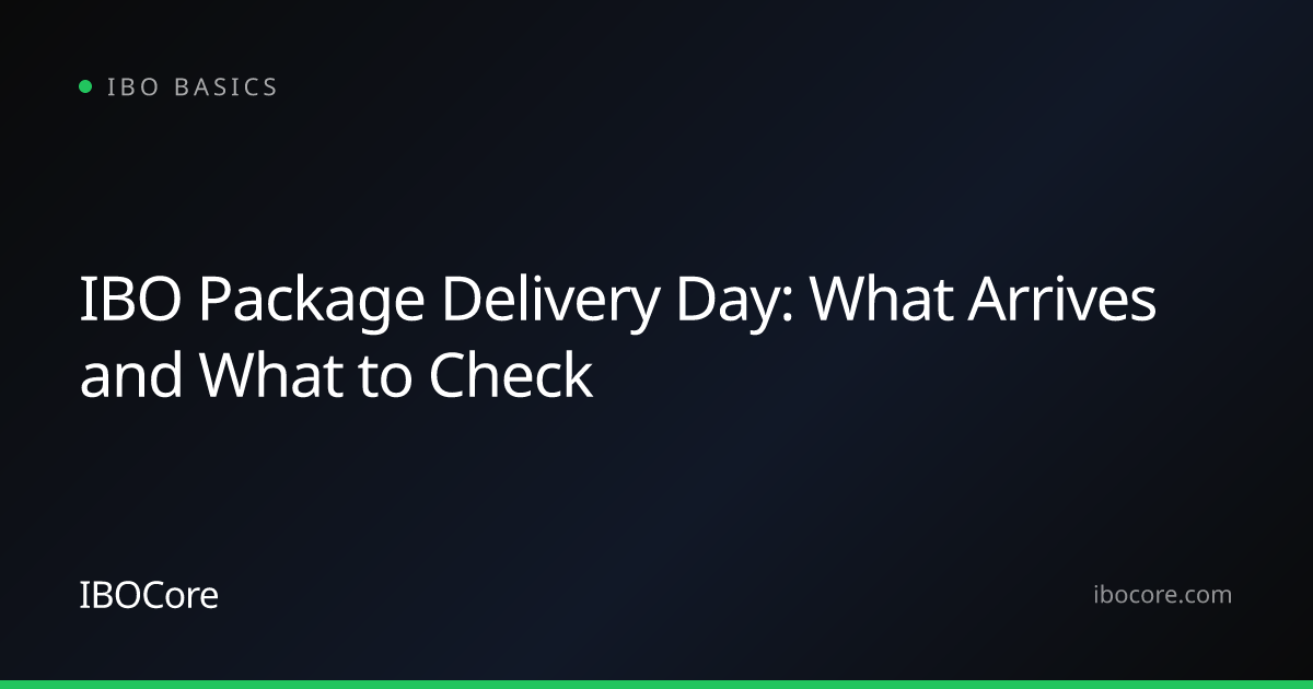 IBO Package Delivery Day: What Arrives and What to Check